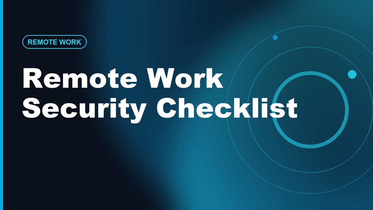 Remote Work Security Checklist for Beginners & Freelancers